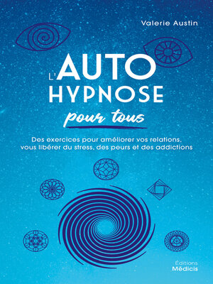 cover image of L'Autohypnose pour tous--Des exercices pour améliorer vos relations, vous libérer du stress, des pe